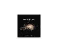ANTHONY PHILLIPS: STRINGS OF LIGHT - CD BRAND NEW