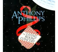 Anthony Phillips - The Living Room Concert