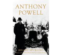 Anthony Powell: Dancing to the Music of Time