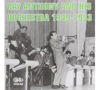 Anthony, Ray - 1949 - 1953 [European Import]