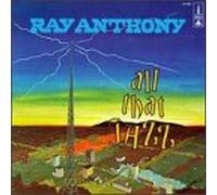 Anthony, Ray - All That Jazz