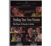 Anthony Robbins- Finding Your True Passion- The Power of Honesty in Action [DVD]