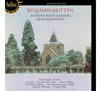 Anthony Rolfe Johnson, Graham Johnson - Britten: Seven Sonets of Michelangelo; Winter Words, Four Folksong Settings