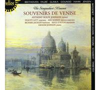 Anthony Rolfe Johnson, Graham Johnson - Souvenirs de Venise