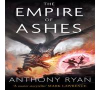 Anthony Ryan The Empire of Ashes Paperback Book in White Anthony Ryan White