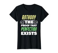 Anthony The Proof that Perfection Exists Funny Anthony Name Value Graphic T-Shirt, Women, Black, S