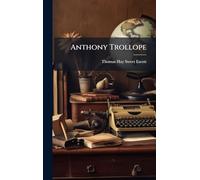 Anthony Trollope