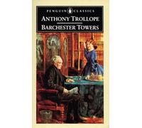Barchester Towers (Penguin Classics) - Cover May Vary
