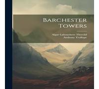 Anthony Trollope Barchester Towers Paperback Book Anthony Trollope Multicolor