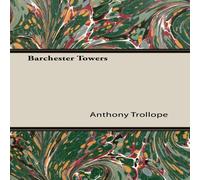 Anthony Trollope Barchester Towers Paperback Book Anthony Trollope Multicolor
