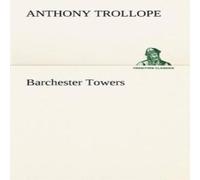 Anthony Trollope Barchester Towers Paperback Book Anthony Trollope Multicolor