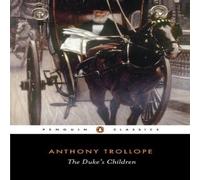 Anthony Trollope Duke's Children Paperback Book Anthony Trollope Multicolor