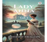 Anthony Trollope Lady Anna Vol. I Paperback Book Anthony Trollope Multicolor