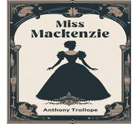 Anthony Trollope Miss Mackenzie Paperback Book Anthony Trollope Multicolor