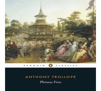 Anthony Trollope Phineas Finn, The Irish Member Paperback Book Anthony Trollope Multicolor