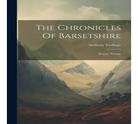 Anthony Trollope The Chronicles Of Barsetshire: Doctor Thorne Paperback Book Anthony Trollope Multicolor
