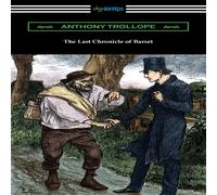 Anthony Trollope The Last Chronicle of Barset Paperback Book Anthony Trollope Multicolor