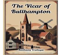 Anthony Trollope The Vicar Of Bullhampton Paperback Book Anthony Trollope Multicolor