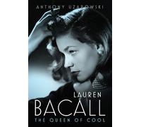 Anthony Uzarowski Lauren Bacall (Hardback) Hollywood Legends Series (US IMPORT)