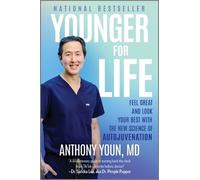 Anthony Youn Younger for Life (Hardback) (US IMPORT)