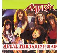 Anthrax - Metal Thrashing Mad: Live at Arcadia the [VINYL]