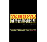 Anthrax: The Investigation of a Deadly Outbreak