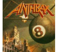 Anthrax - Volume 8: The Threat is Real [New Version with Bonus Tracks]