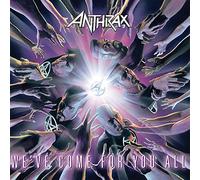 Anthrax - We've Come For You All [VINYL]