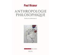 Anthropologie philosophique: Ecrits et conférences, 3