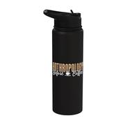 Anthropology Before Archaeology Coffee Lover Anthropology Stainless Steel Insulated Water Bottle
