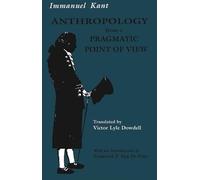 Anthropology from a Pragmatic Point of View