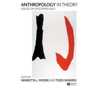 Anthropology in Theory: Issues in Epistemology