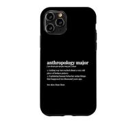 Anthropology Major Dictionary Definition University Student Case for iPhone 11 Pro