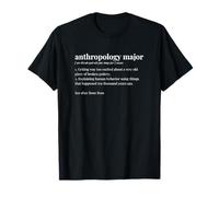 Anthropology Major Dictionary Definition University Student T-Shirt