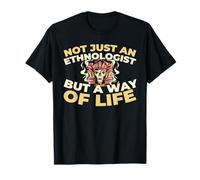 Anthropology Societal Behavior Cultural Studies Ethnologist T-Shirt
