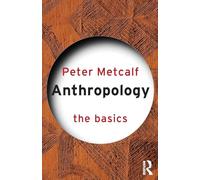 Anthropology: The Basics