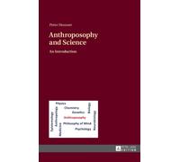 Anthroposophy and Science : An Introduction