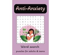 Anti-Anxiety Word Search Puzzle: A Relaxing Activity for Stress Relief and Mindfulness| 6×9 inches| 50+puzzles