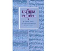 Anti-Apollinarian Writings: St. Gregory of Nyssa (Fathers of the Church Series)