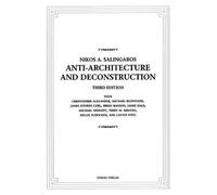Anti-Architecture and Deconstruction