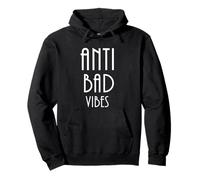 Anti Bad Vibes Pullover Hoodie
