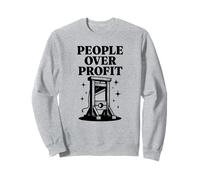 Anti Capitalism People Over Profit Sweatshirt