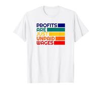 Anti Capitalist Private Profit Leftist Democratic Socialist T-Shirt