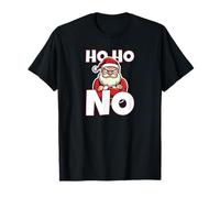 Anti Christmas. Ho Ho No Grumpy Santa Claus. Fun Xmas T-Shirt
