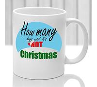 Anti Christmas Mug, How Many Days Till its not Christmas, Xmas Joke Mug