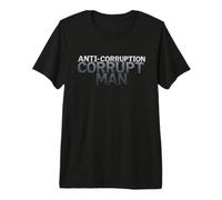 Anti-Corruption Statement Shirt | Bold Accountability Merch Premium T-Shirt
