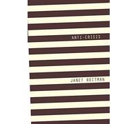 Anti-Crisis - Paperback NEW Janet Roitman 2013-12-20