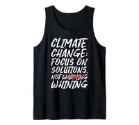 Anti Democrats CLIMATE CHANGE FOCUS ON SOLUTIONS Activists Tank Top