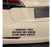 Anti Elon Car Decal Bumper Sticker I Bought This Before We Knew Elon was Crazy! Elon Musk Elon Sucks Vinyl Decal Cling for Car Bumper, Laptop, Wall, Window (Black)