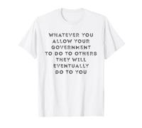 Anti-Fascism Anti-Government Protest Political Saying T-Shirt